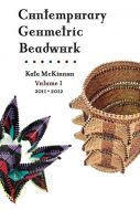 Contemporary Geometric Beadwork Volume I