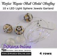 Perfect 3D Peyote Ball Solid Stuffing KIT - Garland with LED lights